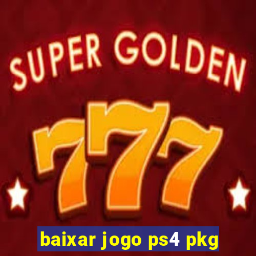 baixar jogo ps4 pkg